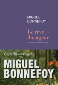 Le rêve du jaguar